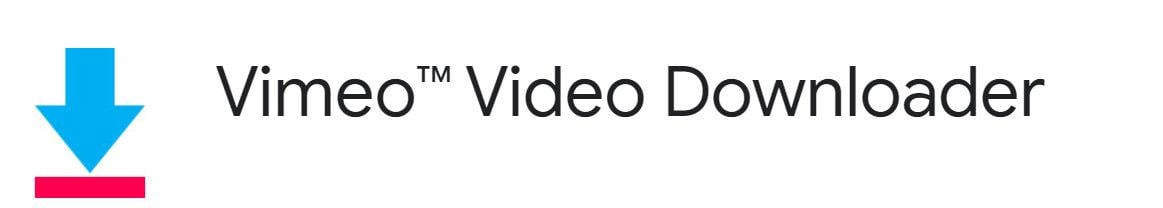 Image: Vimeo™ Video Downloader Chrome extension