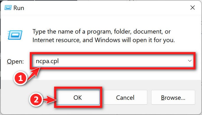 Open Run and type ncpa.cpl