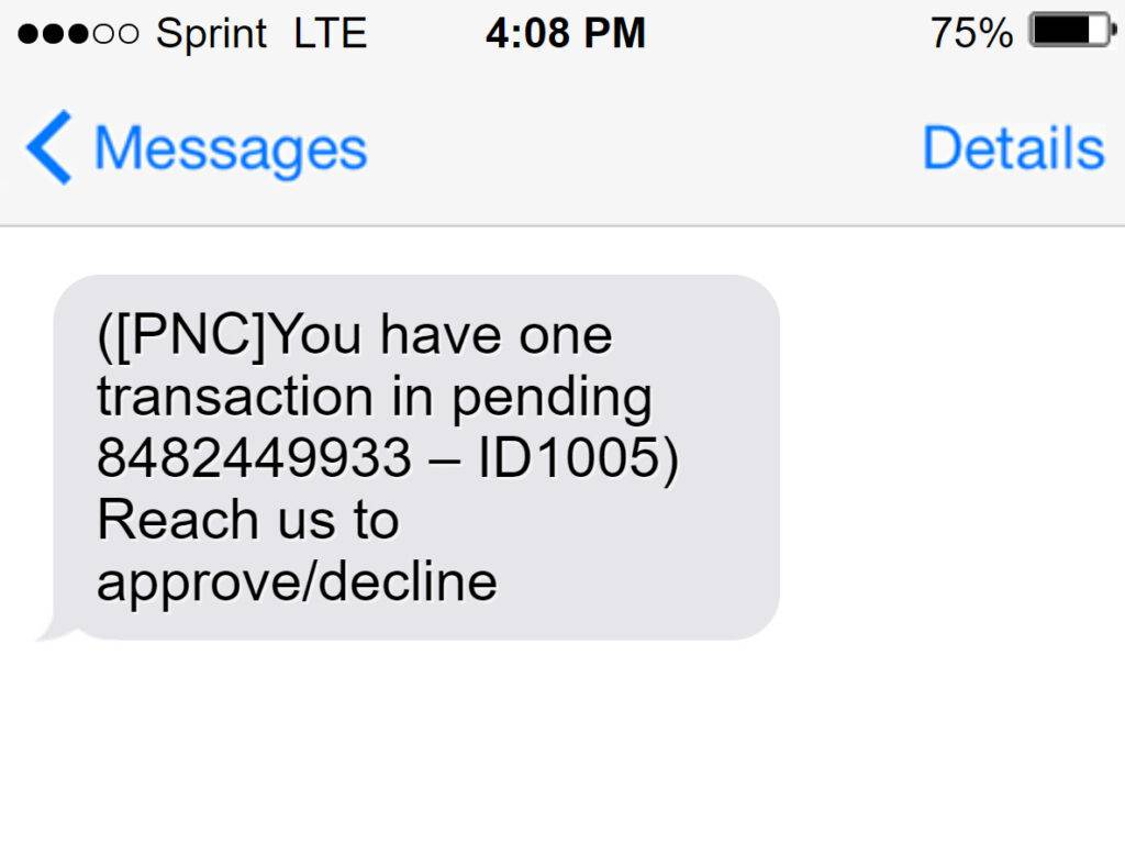 PNC Approve Decline Scam 8482449933