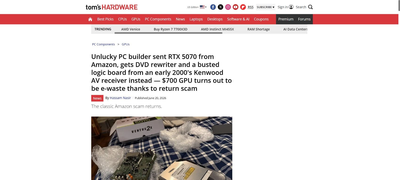 Amazon RTX 5070 Return Scam: How Buyers Receive E-Waste Instead of a $700 GPU 1 Tom's Hardware report showing e-waste found in an RTX 5070 return scam