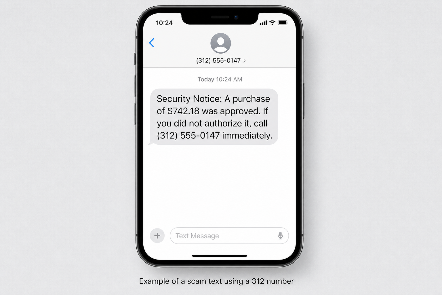 312 Area Code Scams: How Local-Looking Calls and Texts Trick You 1 Example of a scam text message sent from a fictional 312 area code number