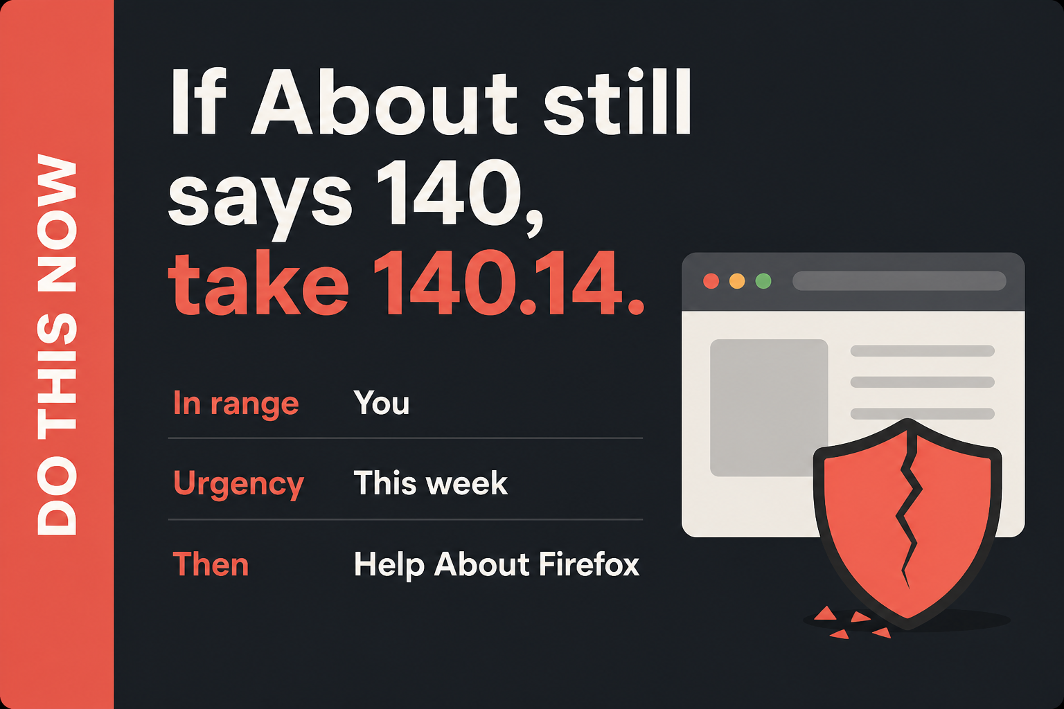 Firefox ESR 140.14 Browser Security Update Fixes Multiple High-Risk Flaws 2 Firefox ESR 140.14 update reminder