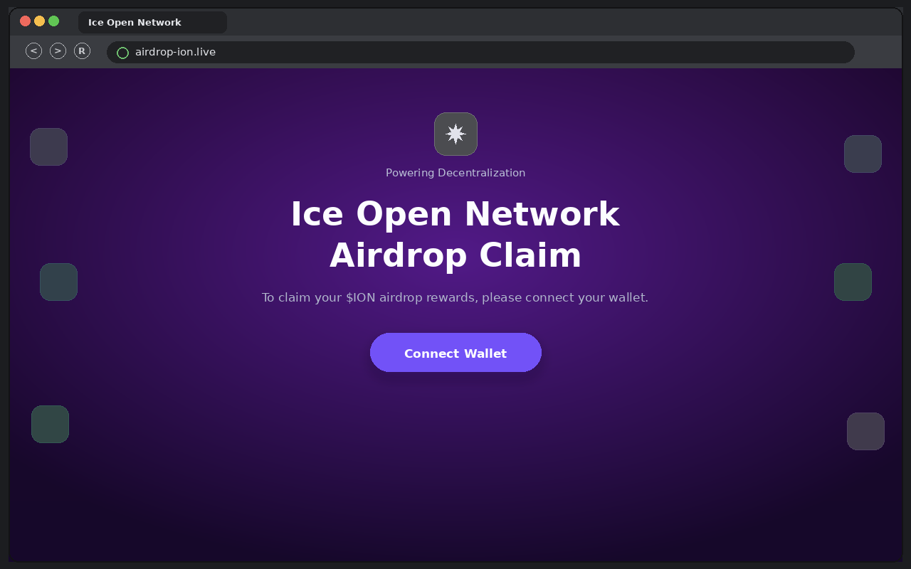 Ice Open Network Airdrop EXPOSED: Fake $ION Claim Pages Drain Wallets 1 Fake Ice Open Network airdrop claim page with a Connect Wallet button