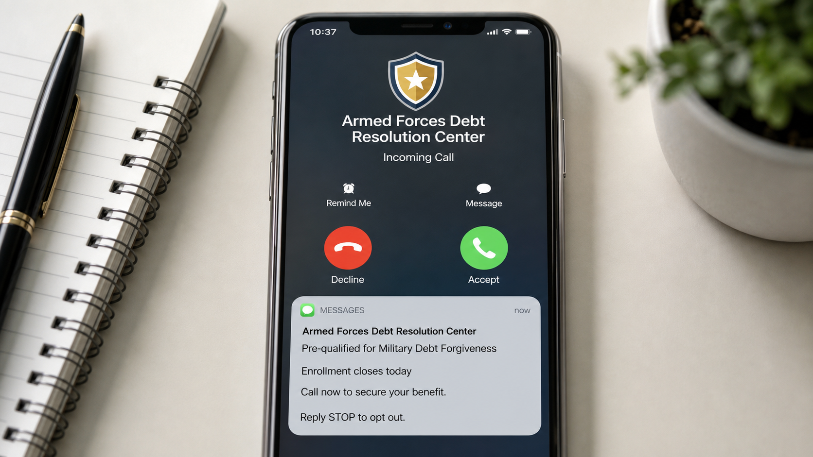 Military Debt Forgiveness Call Scam Charges Veterans Illegal Upfront Fees 1 Realistic phone call and message offering a fictional military debt forgiveness program