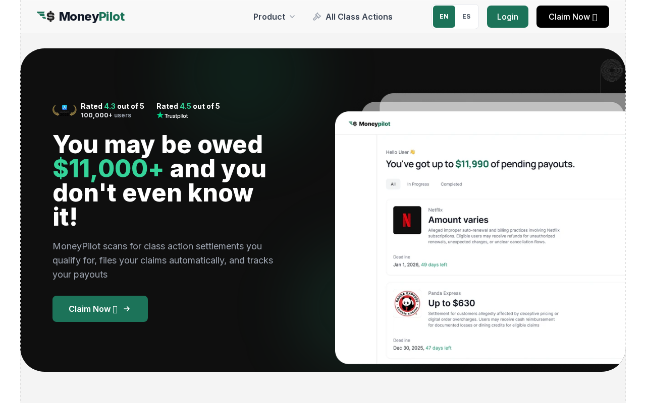 MoneyPilot EXPOSED: Paid App for Free Class-Action Filings 1 MoneyPilot homepage promising you may be owed $11,000+ from class action settlements