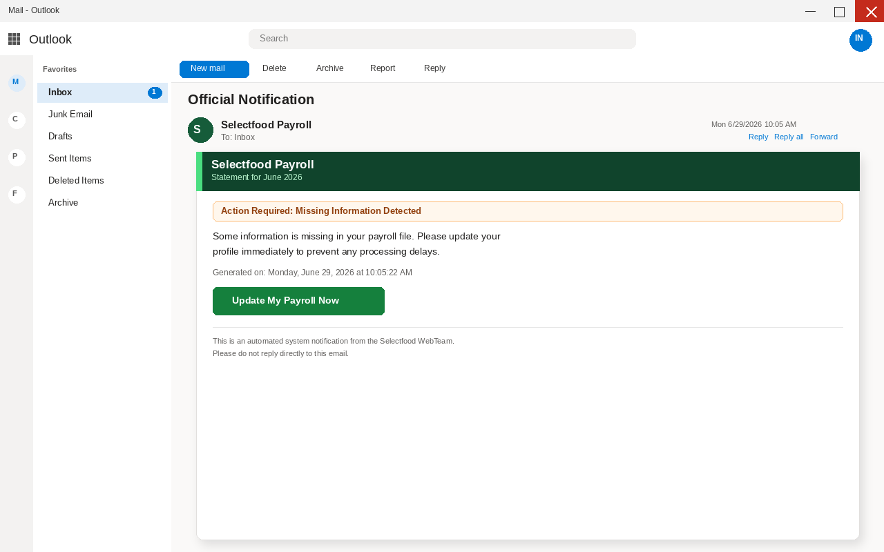Selectfood Payroll Email EXPOSED: Fake Update Buttons Steal Logins 1 Outlook view of a Selectfood Payroll email with an Update My Payroll Now button