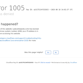 Cloudflare Error 1005 on uplevelrewards.com after the owner banned ASN 23470