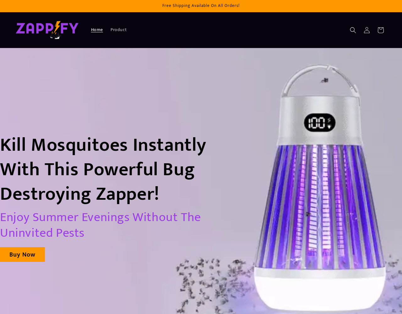 Zappify Zapper EXPOSED - Scam or Legit? Read This 2 Zappify homepage claiming the product kills mosquitoes instantly