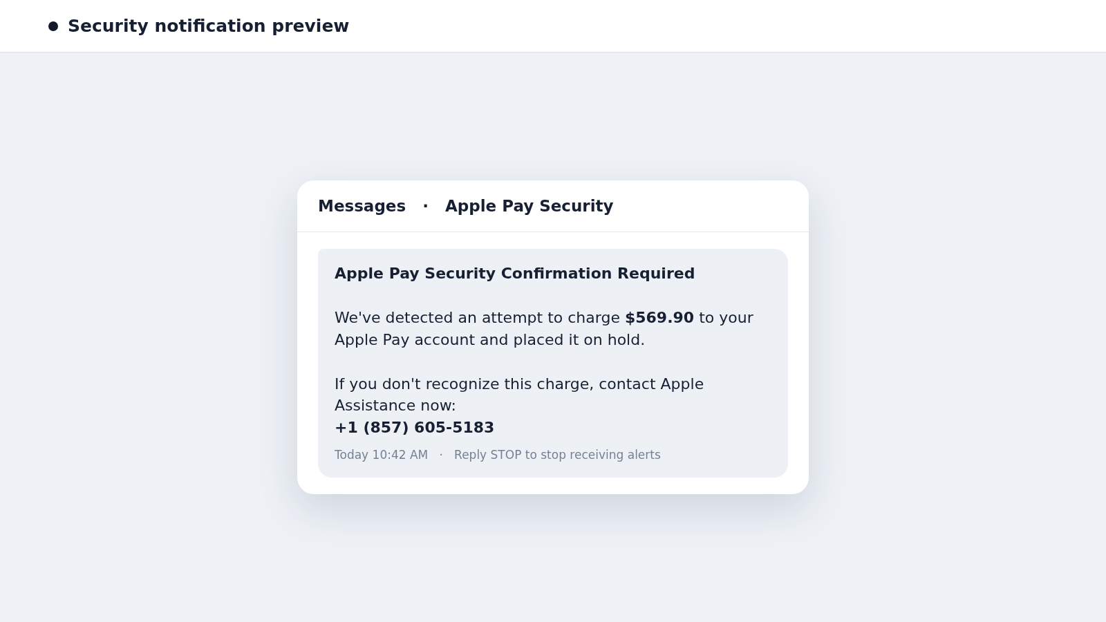 Reconstructed Apple Pay security confirmation scam text claiming a $569.90 charge