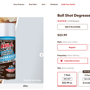 Bull Shot Degreaser product page showing the selected Subscribe and Save option, one-time purchase choice, and one-, two-, and three-pack prices