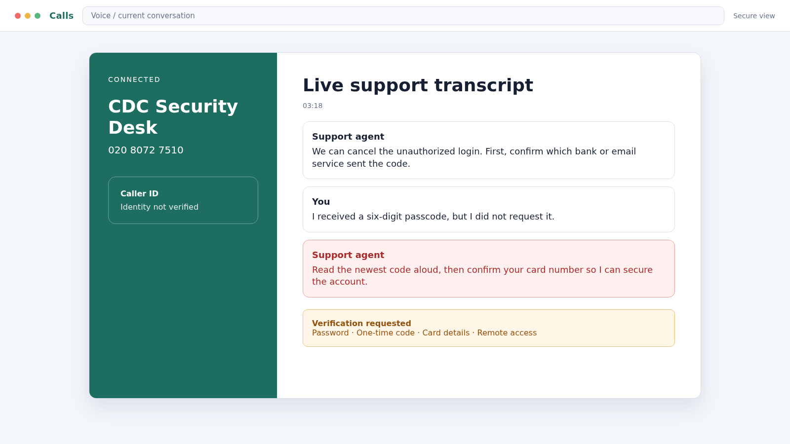 Reconstructed fake support call transcript showing an operator requesting a one-time passcode and banking information