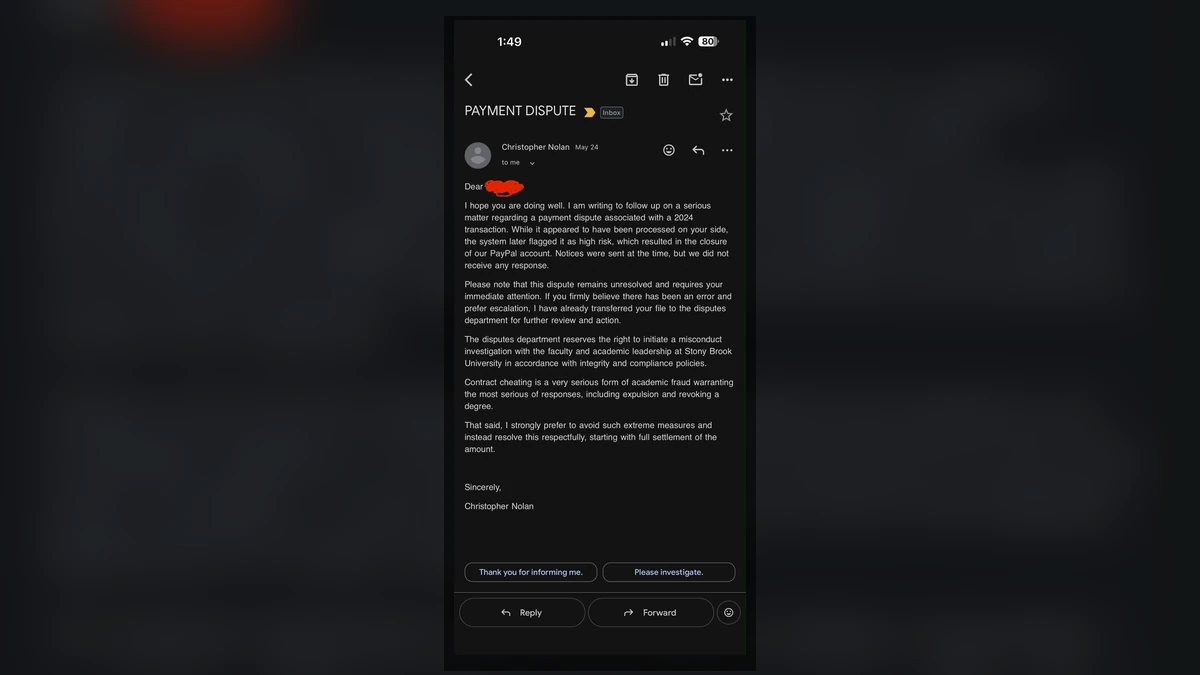 Fake Cheating Claim Threatens to Email a University Provost 1 Authentic screenshot of an email demanding money over a false academic cheating accusation and PayPal transaction