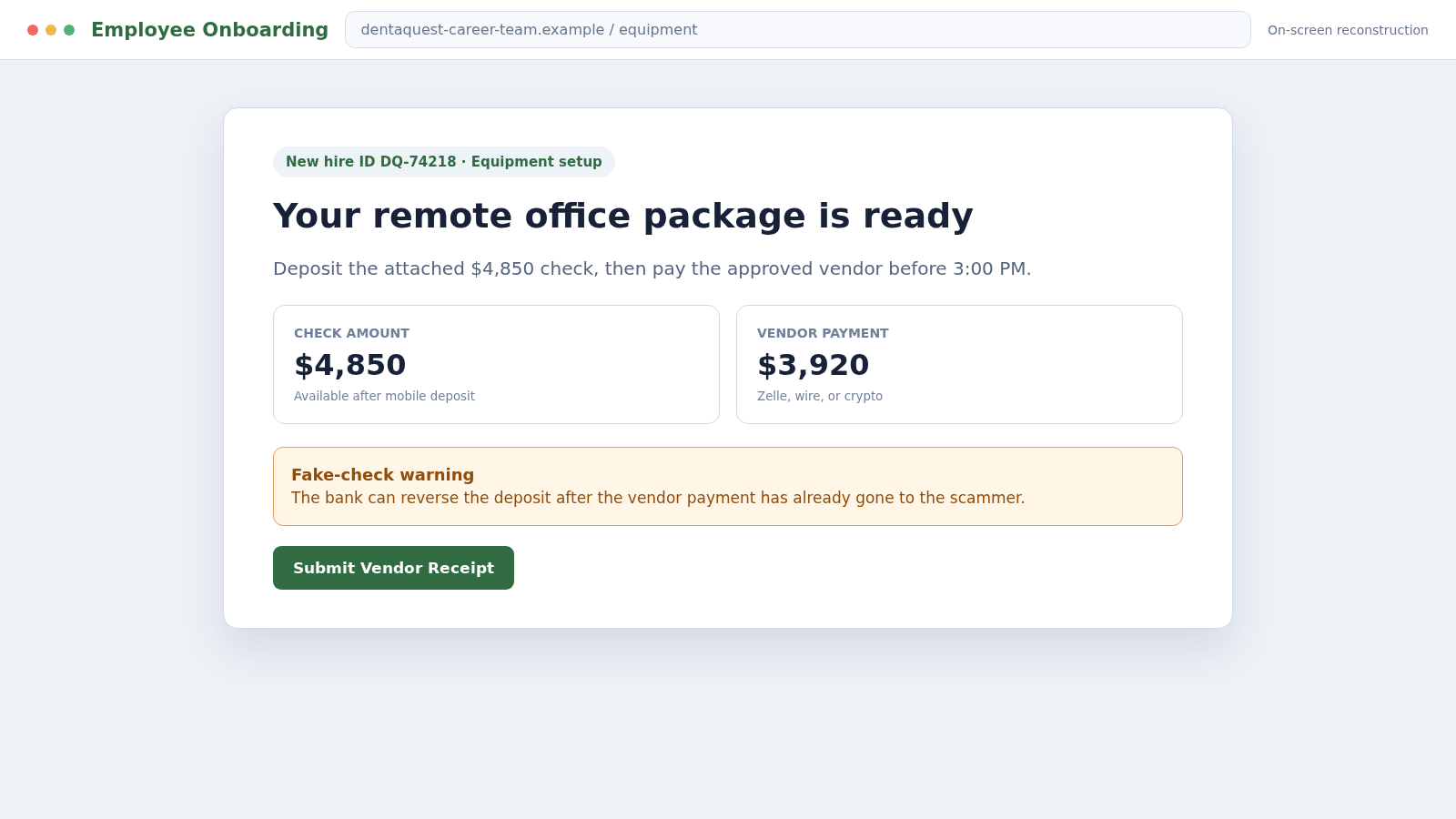 DentaQuest Careers Scam: Fake Remote Jobs Steal Money and Identity Data 2 Reconstructed fake DentaQuest employee equipment payment portal using a fraudulent check
