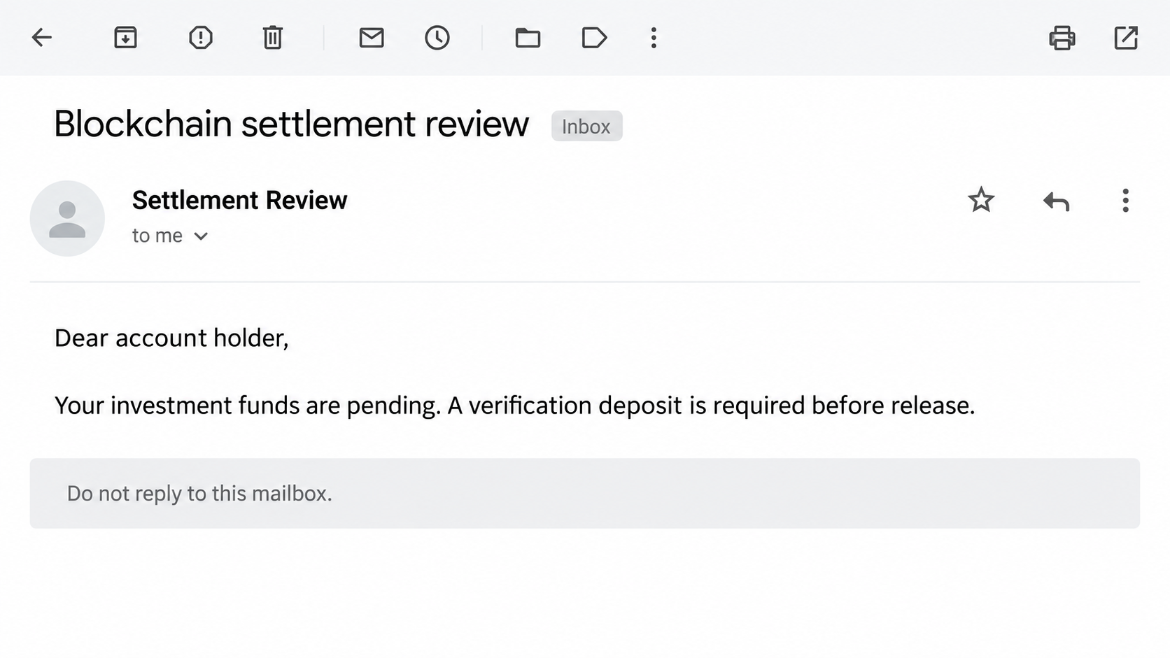 Illustrative reconstruction of an email demanding a deposit before releasing supposed blockchain settlement funds