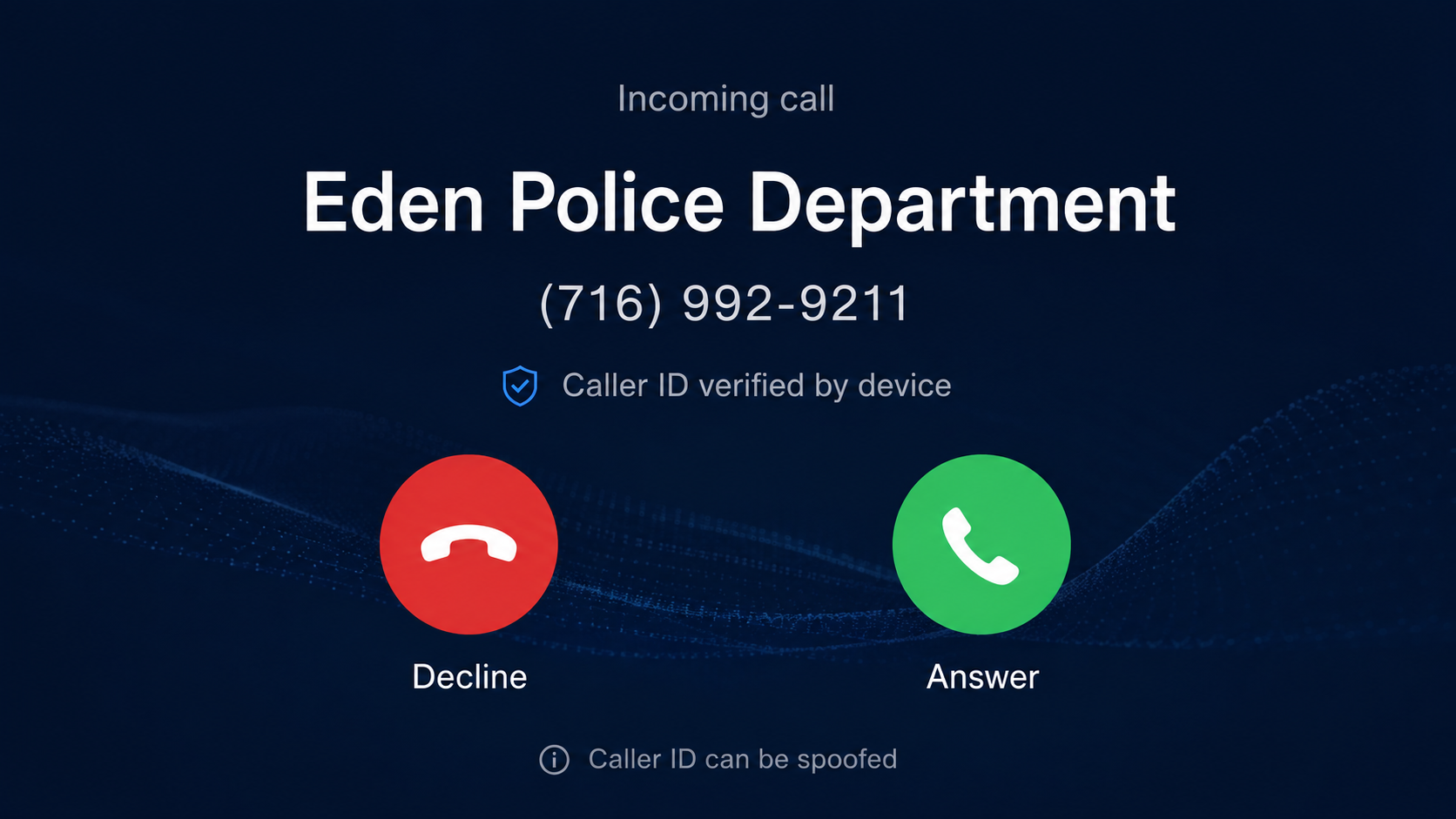 Spoofed incoming call screen displaying Eden Police Department and 716-992-9211