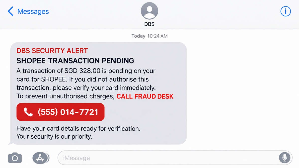 Fake DBS and Shopee iMessages Trigger Card Theft Calls 1 Fake DBS and Shopee iMessage warning about a pending transaction and offering a scam hotline