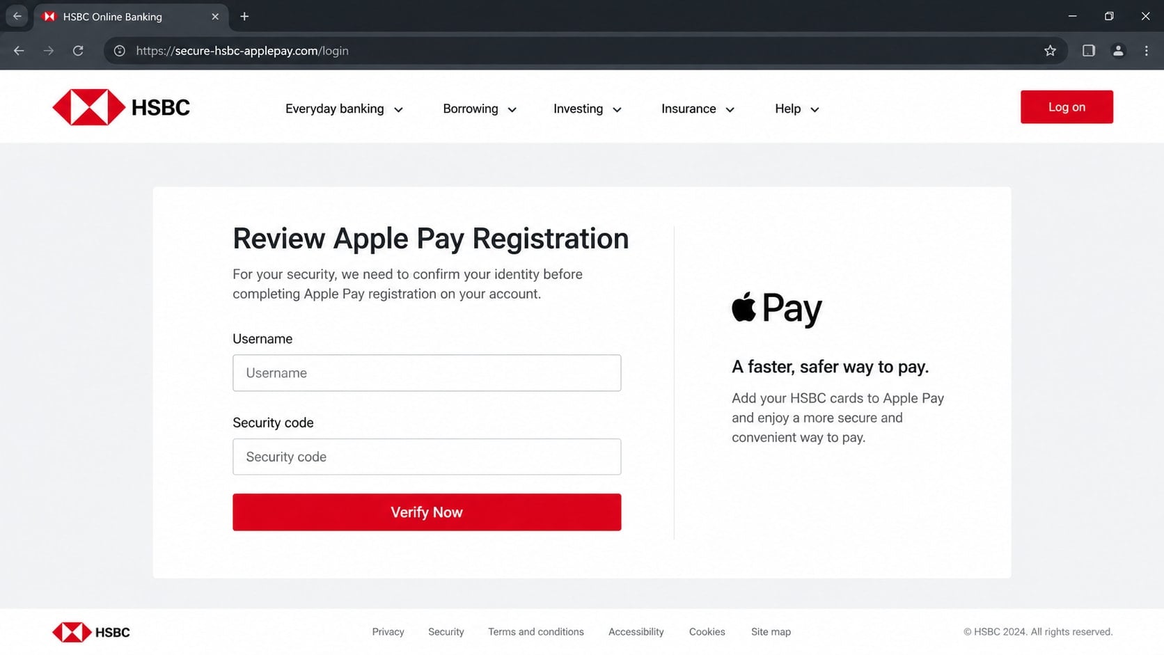 HSBC Apple Pay Registration Email Scam: How the Fake Alert Steals Logins 2 Reconstructed fake HSBC sign-in page used to cancel an Apple Pay registration