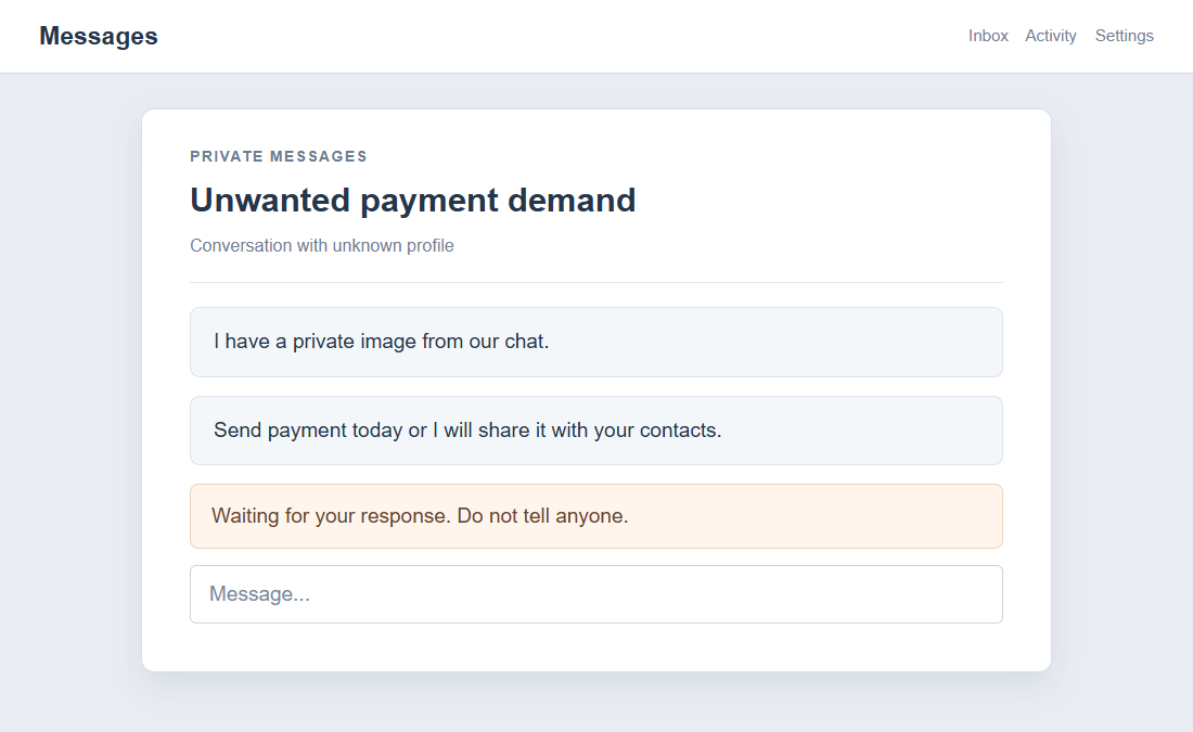 Flat on-screen reconstruction of a threatening private-message exchange requesting payment