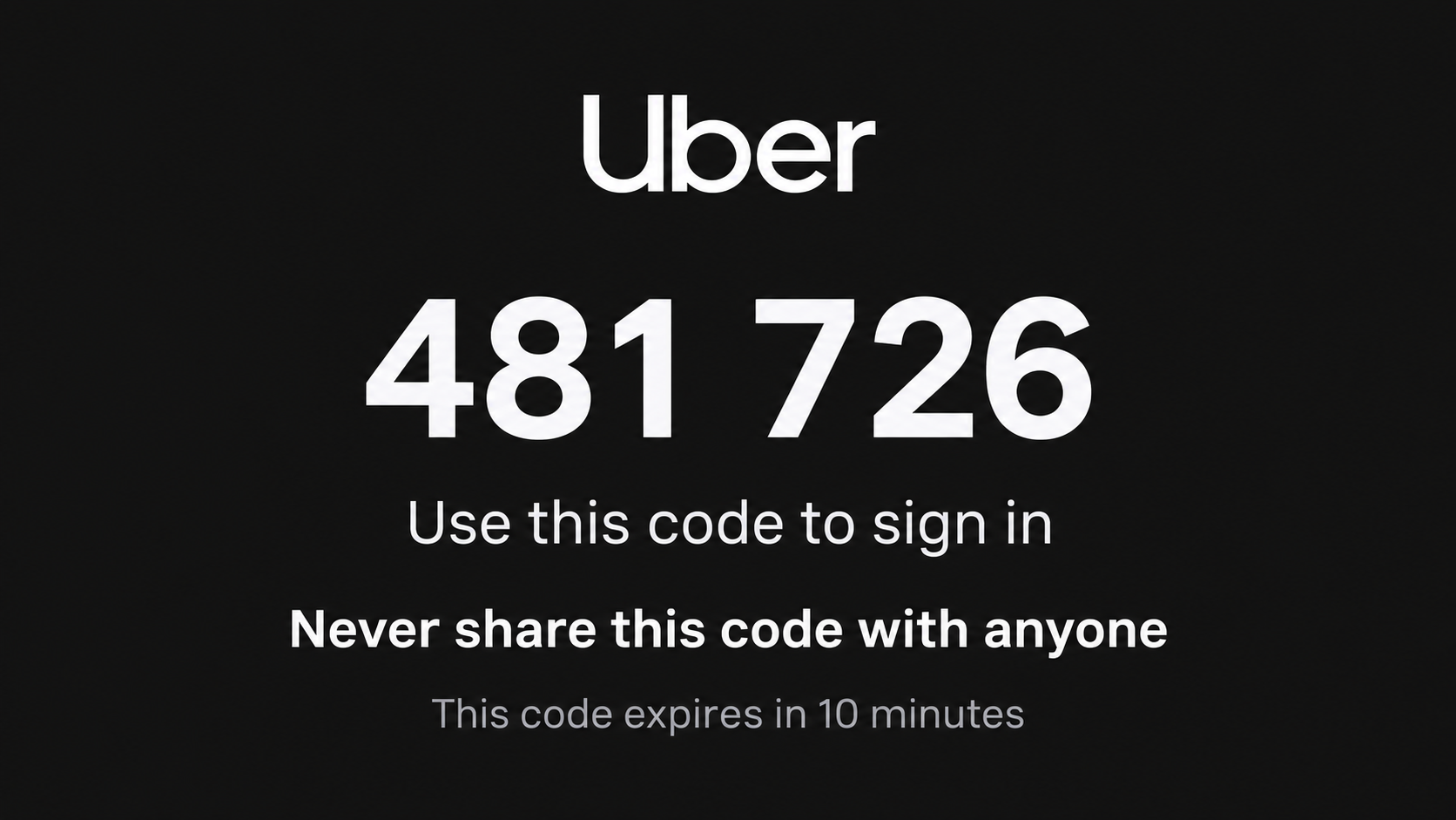 Reconstructed Uber verification code text warning the code should not be shared