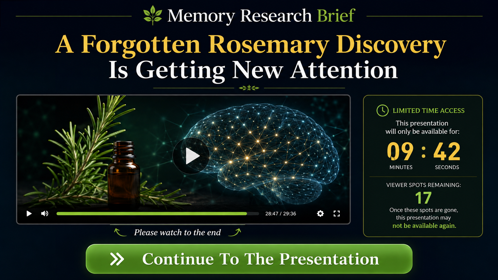 Long rosemary memory presentation using scarcity and a delayed supplement pitch