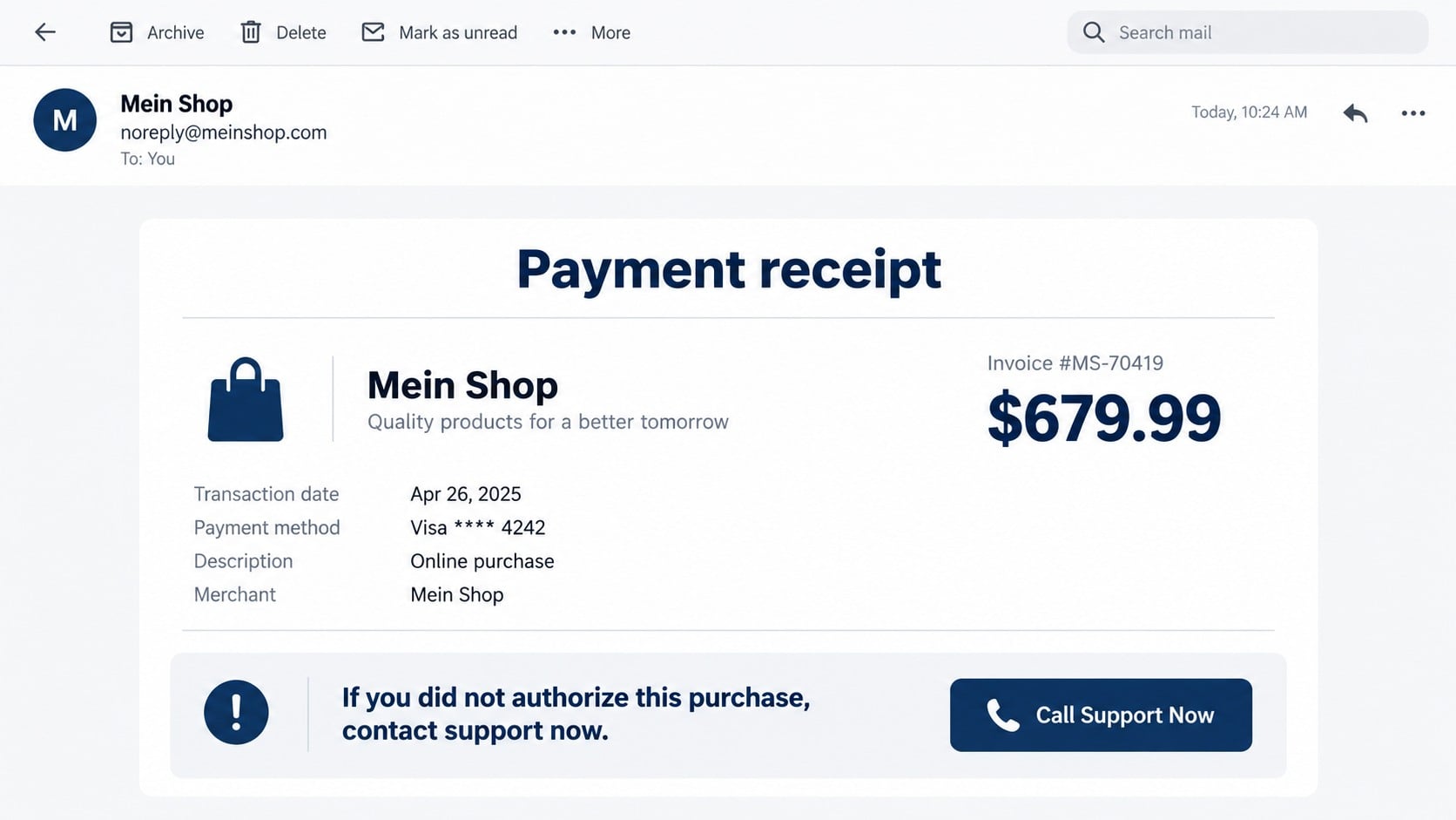 Mein Shop PayPal Invoice Scam: How the $679.99 Support Trap Steals Money 1 Reconstructed Mein Shop PayPal invoice scam email showing an unexpected $679.99 receipt