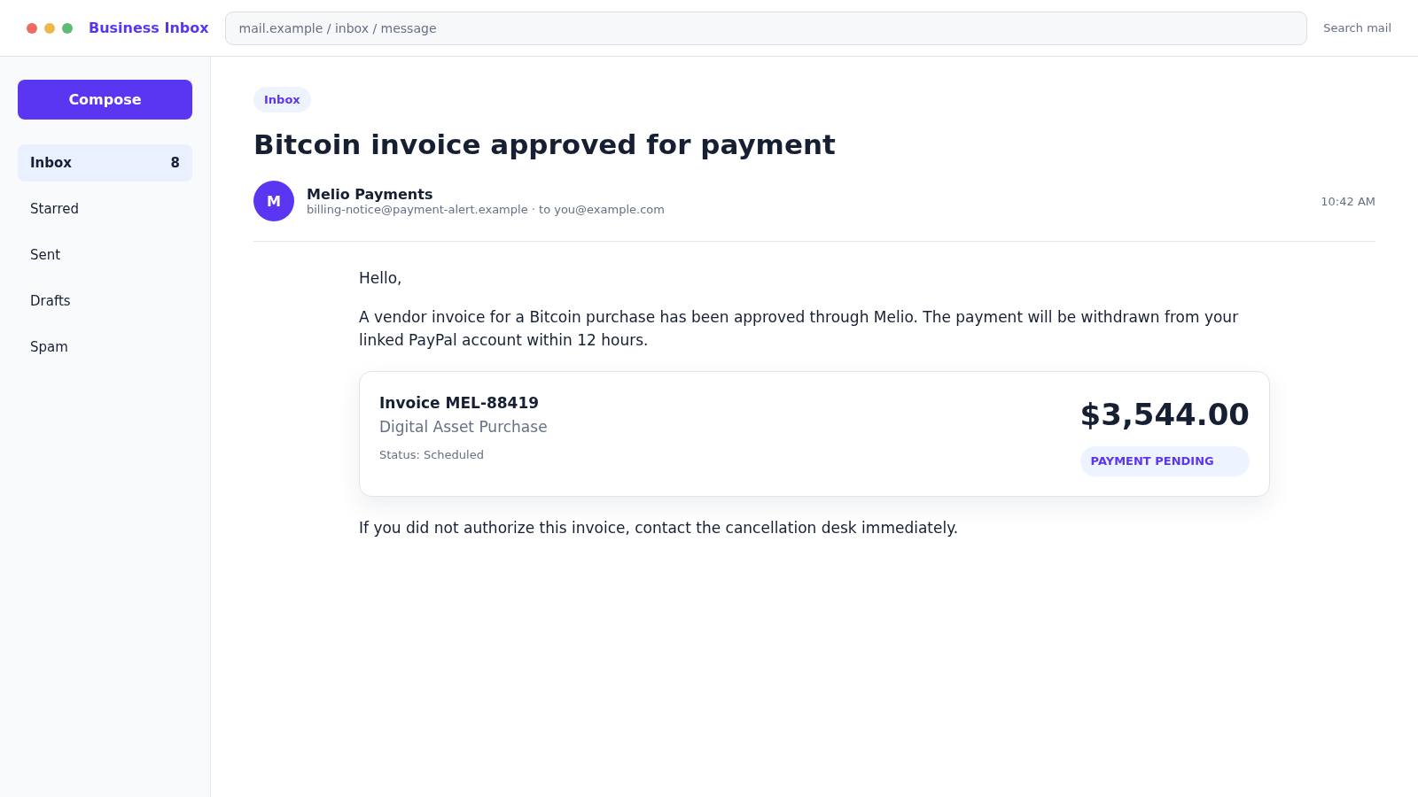 Melio Payments Email Scam: Fake Bitcoin Invoice and PayPal Withdrawal Trap 1 Reconstructed Melio Payments email claiming a $3,544 Bitcoin invoice was approved and scheduled for withdrawal