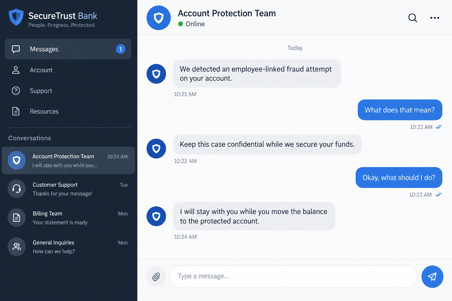 Move Your Money Scam: Fake Agents Hijack Bank Calls 1 Illustrative fake account protection chat directing a customer to move money in secret
