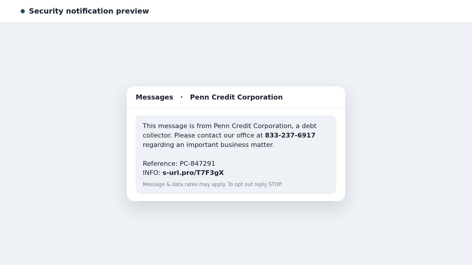 Penn Credit Text Scam: Fake Debt Collector Demands Payment and Identity 1 Reconstructed Penn Credit text scam message with a fake debt reference and short link