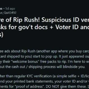 Authentic Reddit report warning that the Rip Rush cash-out process requested bank statements voter ID and other proof-of-address documents
