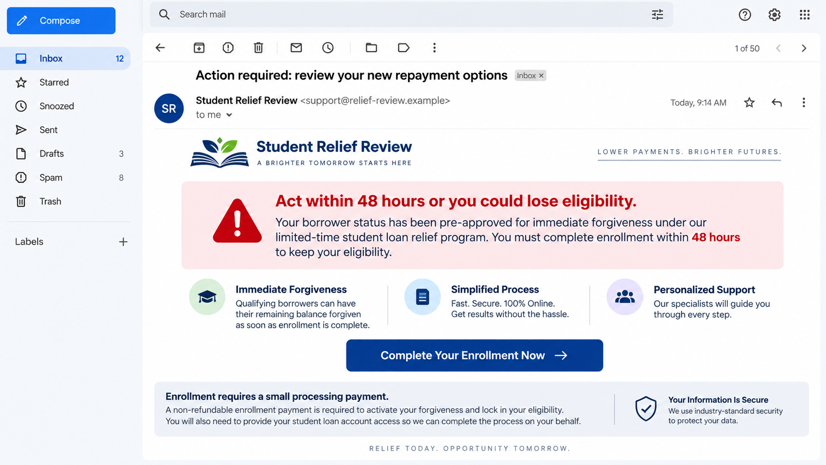 Student Loan Relief Scam Exposed: Fake Forgiveness and Upfront Fee Traps 1 Illustrative reconstruction of a fake student loan relief email promising fast forgiveness
