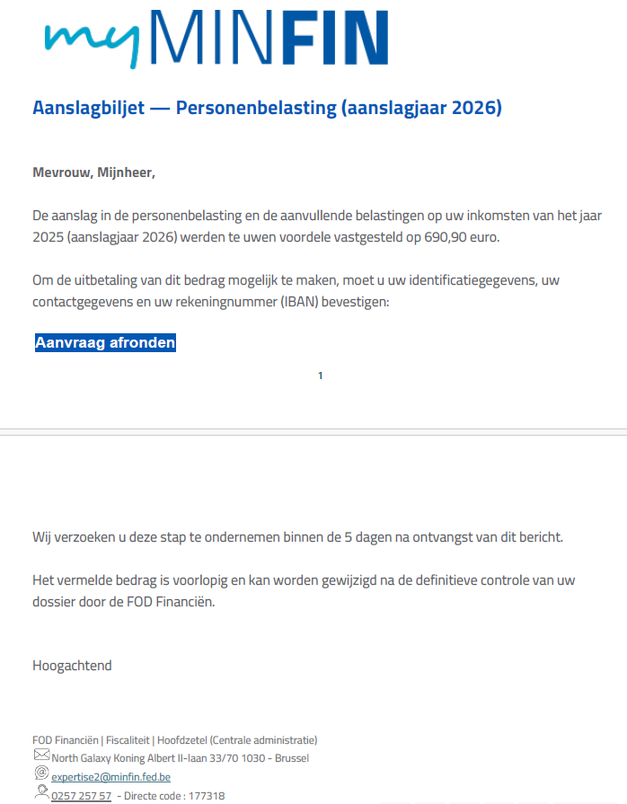 Belgian Tax Refund Scam: The €690.90 Email With an Official-Looking Sender 1 Original fake MyMinfin tax refund email promising €690.90 and requesting identity and bank account confirmation