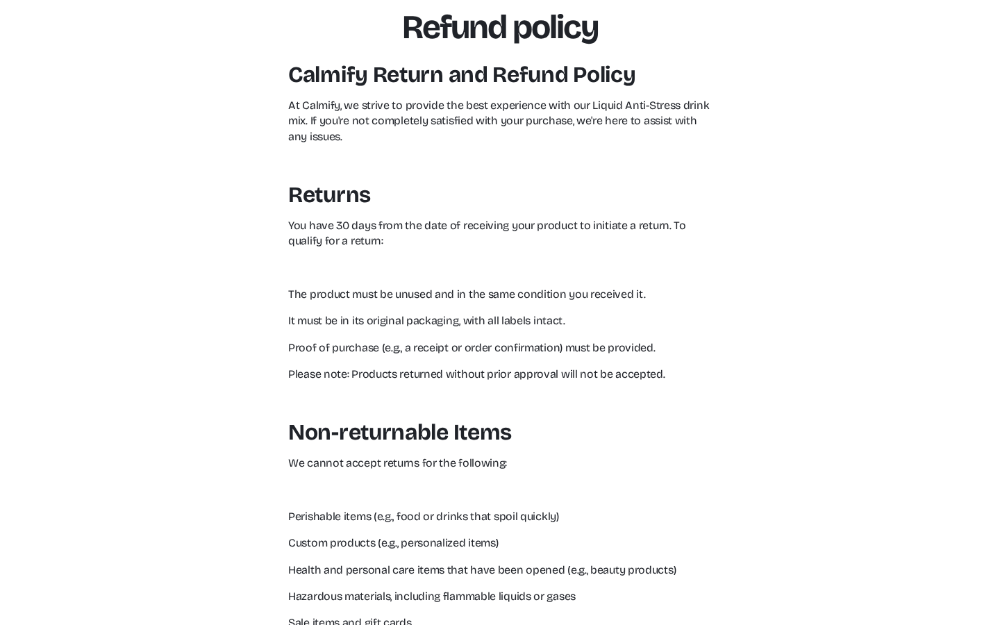 Calmify refund policy requiring unused products and excluding certain items