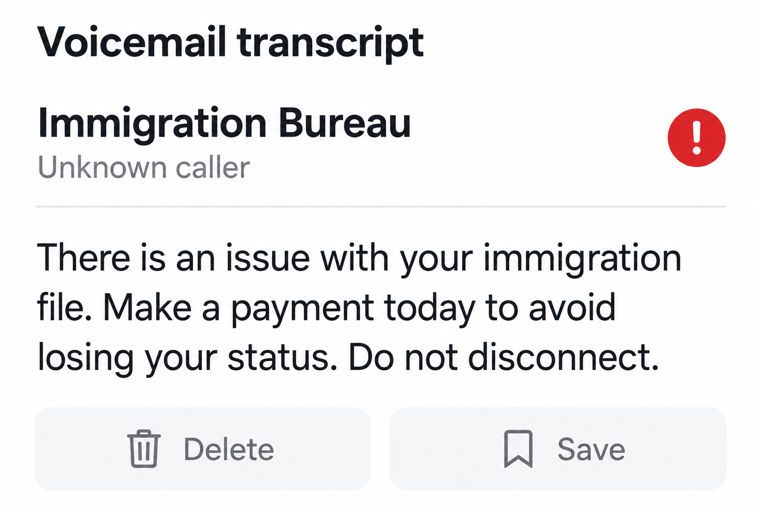 Illustrative voicemail transcript showing an Immigration Bureau caller demanding payment to prevent loss of status