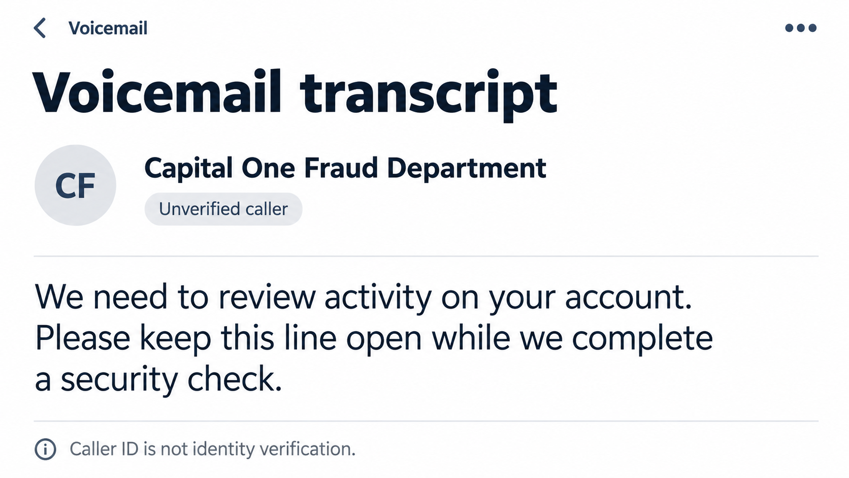 Illustrative voicemail transcript from an unverified caller claiming to represent the Capital One fraud department, not an authentic recording