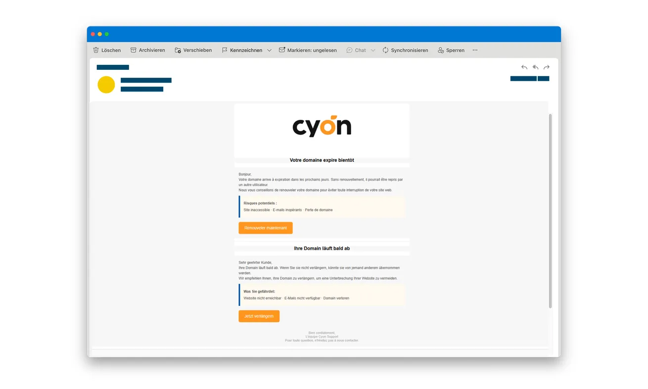 Cyon Domain Renewal Email Scam: The Small Fee Hides a Fake Bank Approval 1 Original fraudulent Cyon domain-expiry email with French and German text and police anonymization preserved