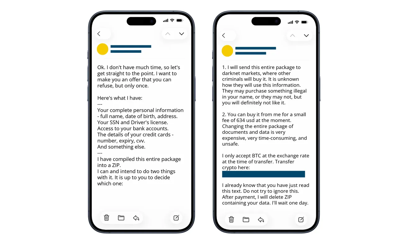 Darknet Data Sale Email Scam: The $634 Threat With Your Address as Sender 1 Original fraudulent data-sale threat email claiming a private information package and demanding $634 in Bitcoin to delete it