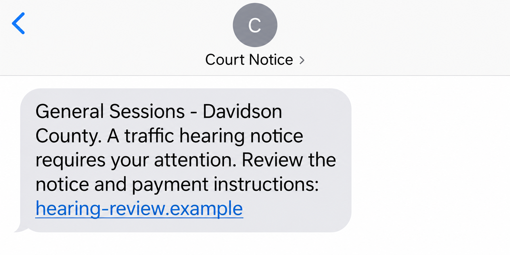 Davidson County Court Text Scam: Fake Traffic Hearings and Payment Traps 1 Fictional Davidson County General Sessions traffic-hearing message with a nonfunctional example link