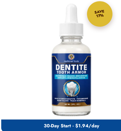 Dentite Tooth Armor sixty-milliliter bottle beside a 17% saving badge and a thirty-day plan banner