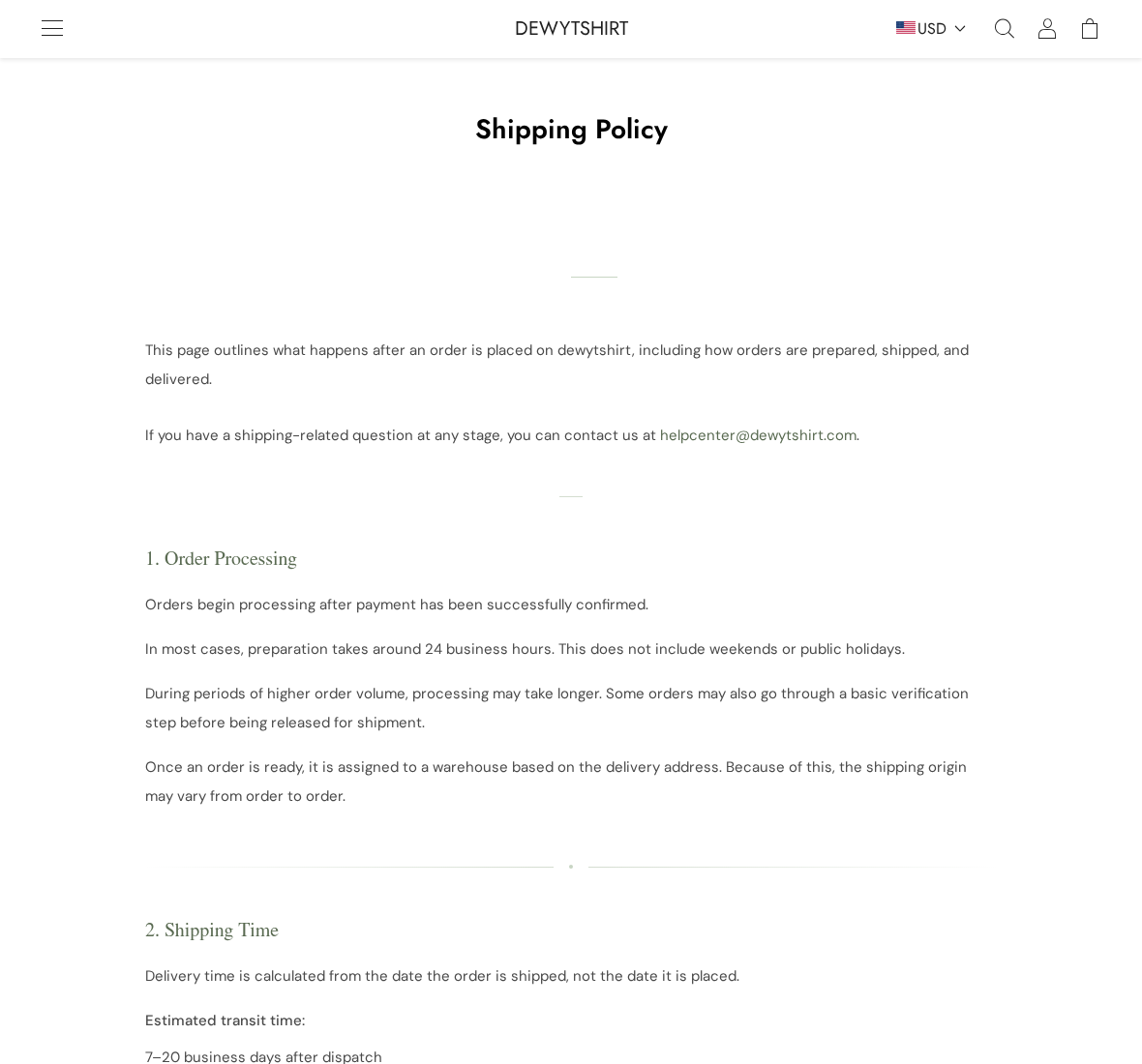 DewyTshirt shipping policy explaining preparation, seven to twenty business day transit and warehouse variation