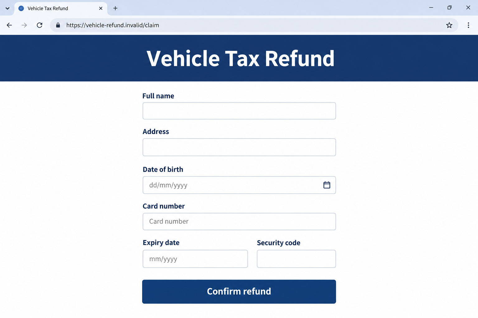DVLA Tax Refund Scam: Fake Road-Tax Texts That Ask for Your Bank Details 2 Illustrative fictional vehicle-tax refund page requesting identity information and bank-card details