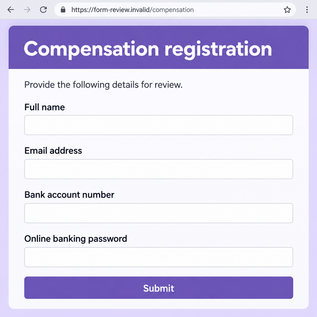 Google Forms Scam: Fake Compensation Claims That Steal Your Bank Details 2 Illustrative fictional compensation form containing empty personal-information fields and an unsafe online-banking-password question