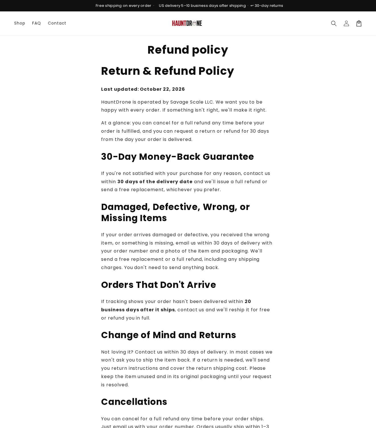 HauntDrone: Scam or Legit? Flying Ghost Claims and Refunds Investigated 3 GarageLegends HauntDrone refund policy promising a 30-day guarantee and seller-paid returns
