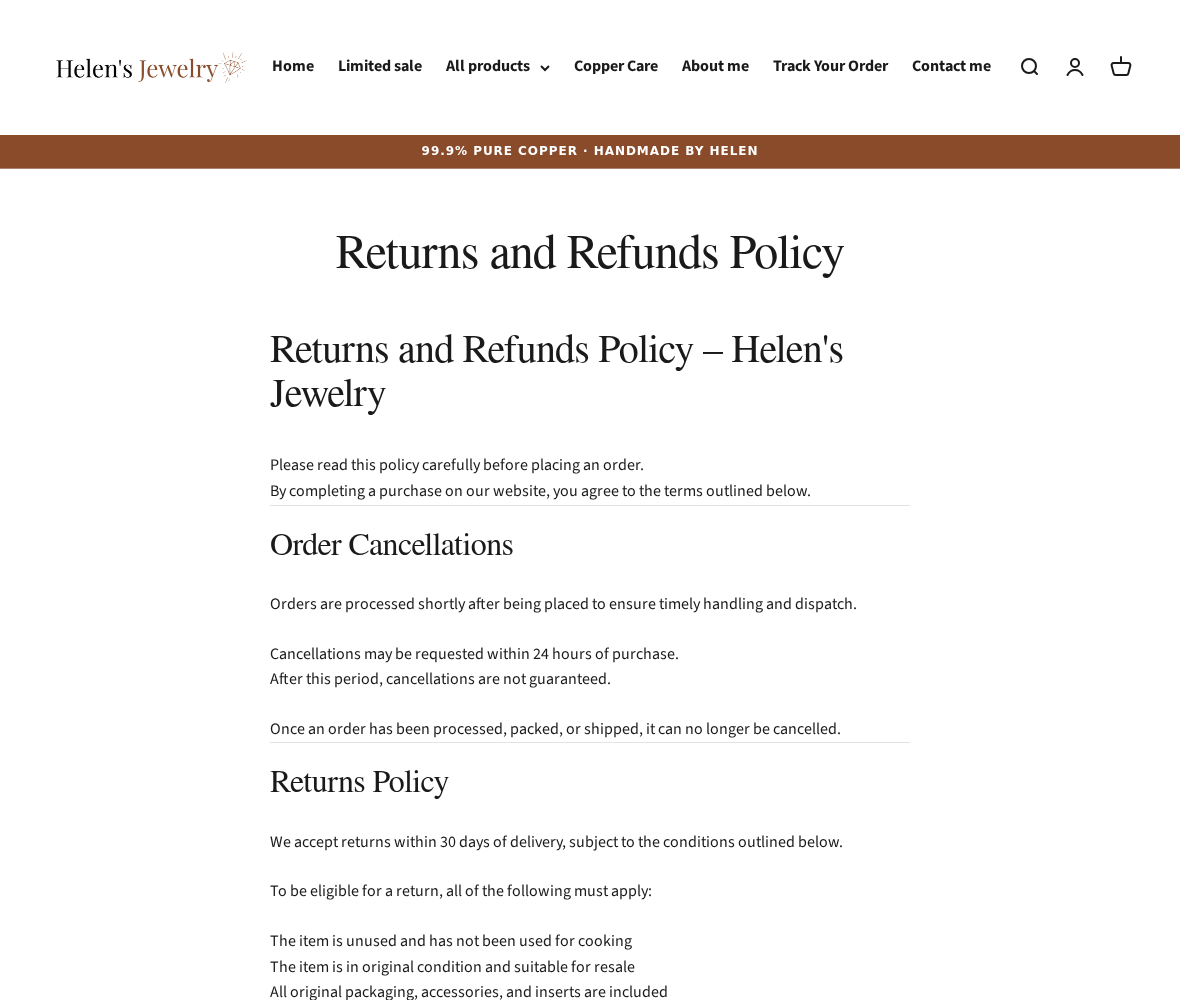 Helen's Jewelry Review: Copper Claims, Hong Kong Seller and Return Costs 1 Returns policy at helensjewelry.com with cancellation limits and unused-item conditions
