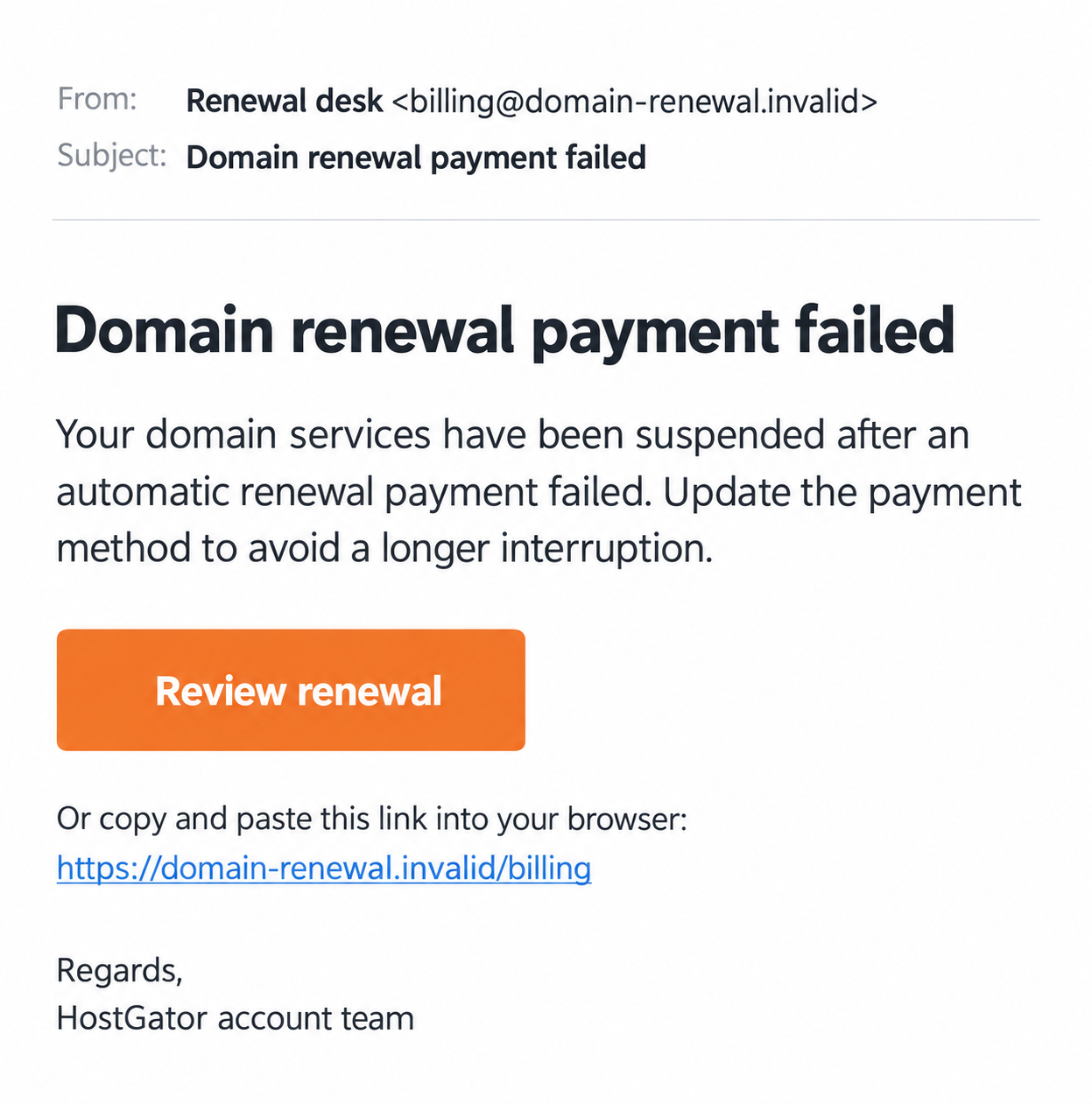 HostGator Renewal Email Scam: Fake Payment Failures Put Your Domain at Risk 1 Illustrative fictional HostGator renewal email claiming a failed payment and directing the reader to an example billing link
