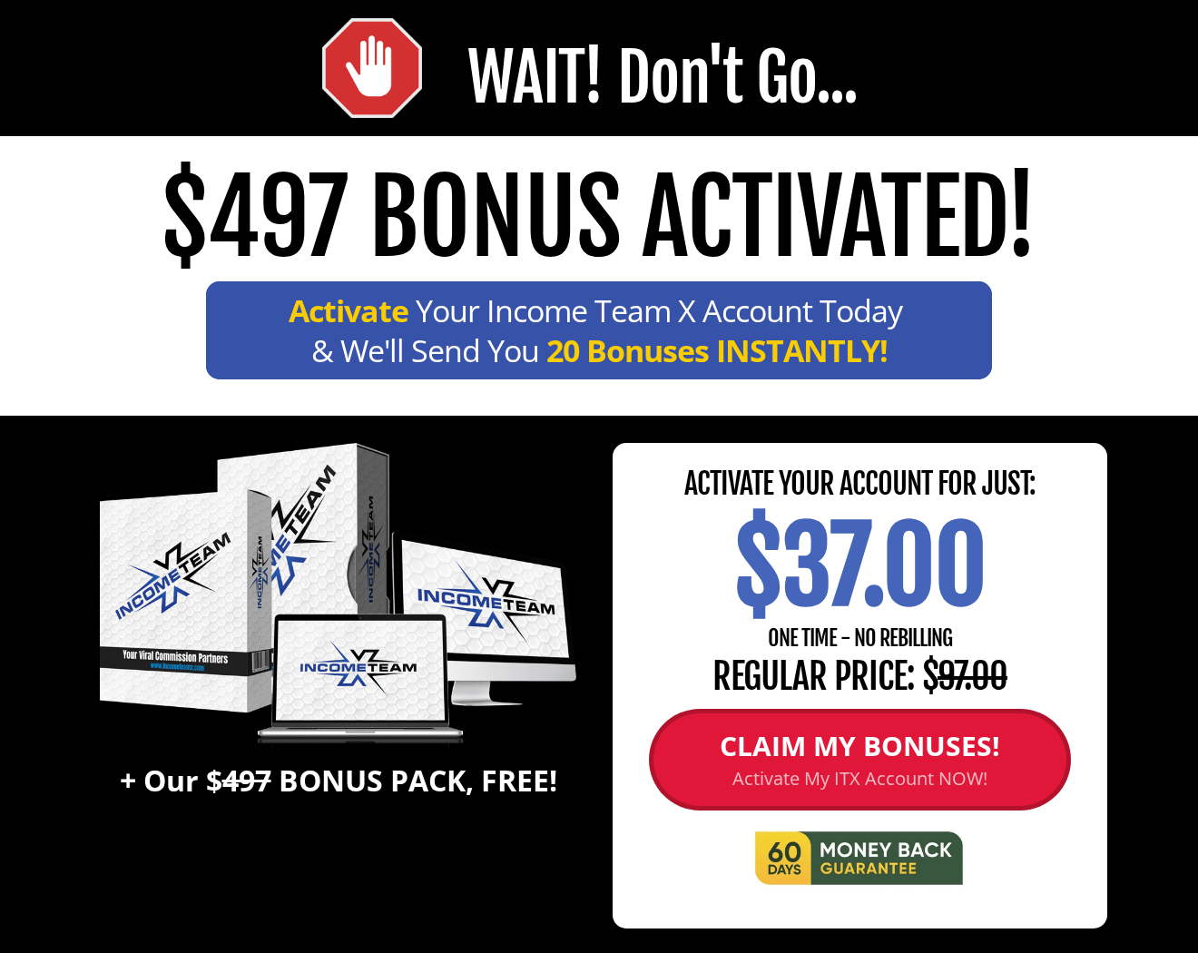 Income Team X exit pop-up offering activation for $37 with a struck-through $97 regular price and a $497 bonus pack