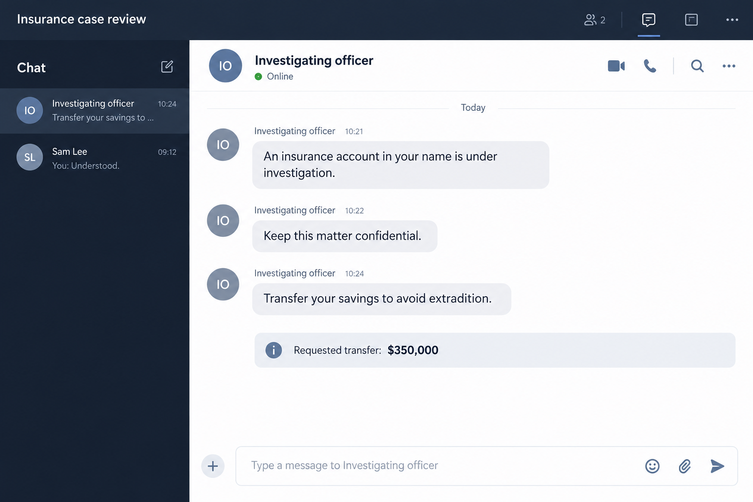 Illustrative meeting chat showing a fake investigator using an insurance allegation and extradition threat to demand savings