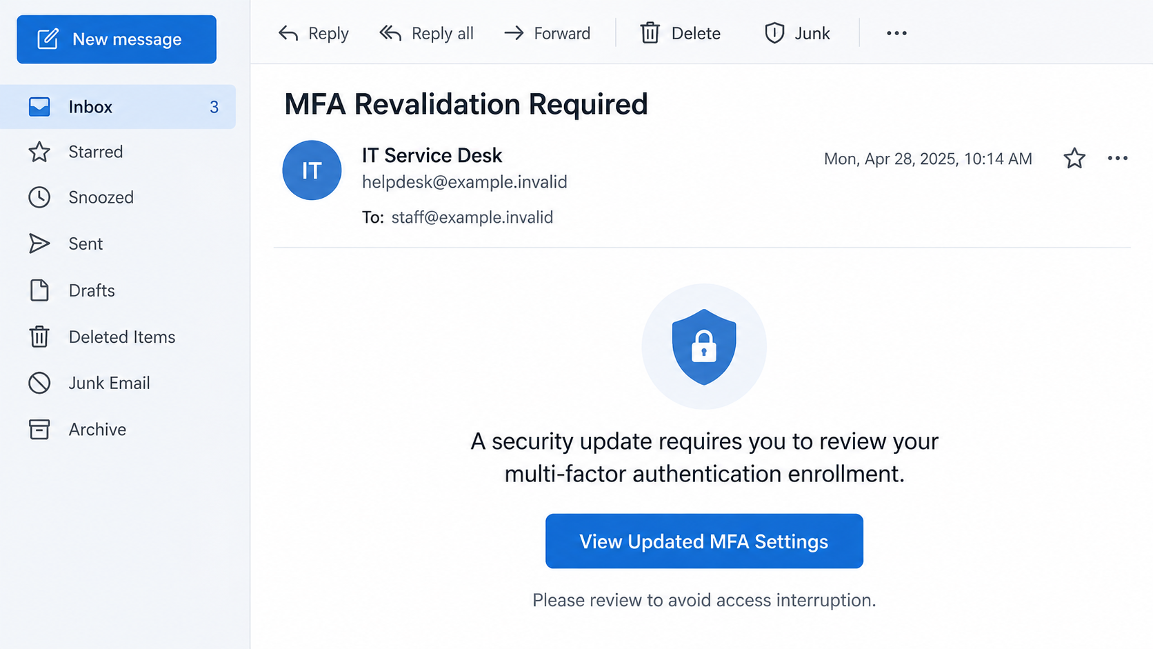 MFA Revalidation Email Scam: Fake IT Enrollment Notice Steals Your Login 1 Illustrative IT Service Desk email requesting MFA revalidation through an updated settings button