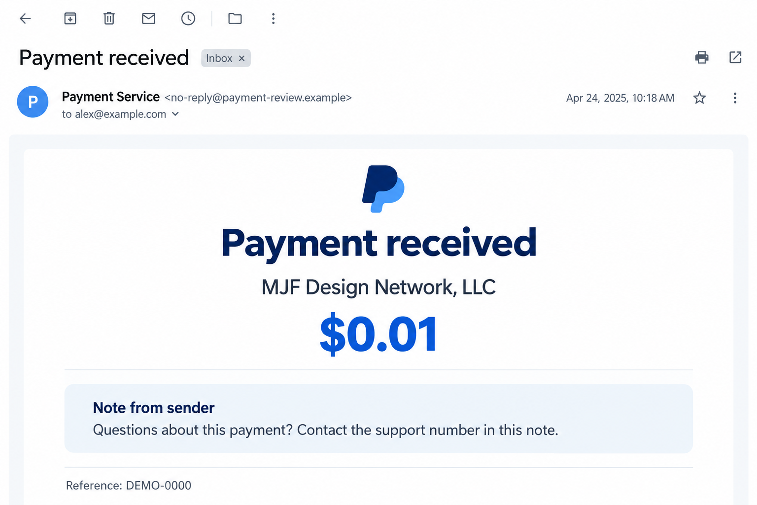 MJF Design Network PayPal Scam: Why a $0.01 Payment Leads to Fake Support 1 Illustrative $0.01 payment email showing MJF Design Network LLC and a sender-controlled support note, with fictional recipient information
