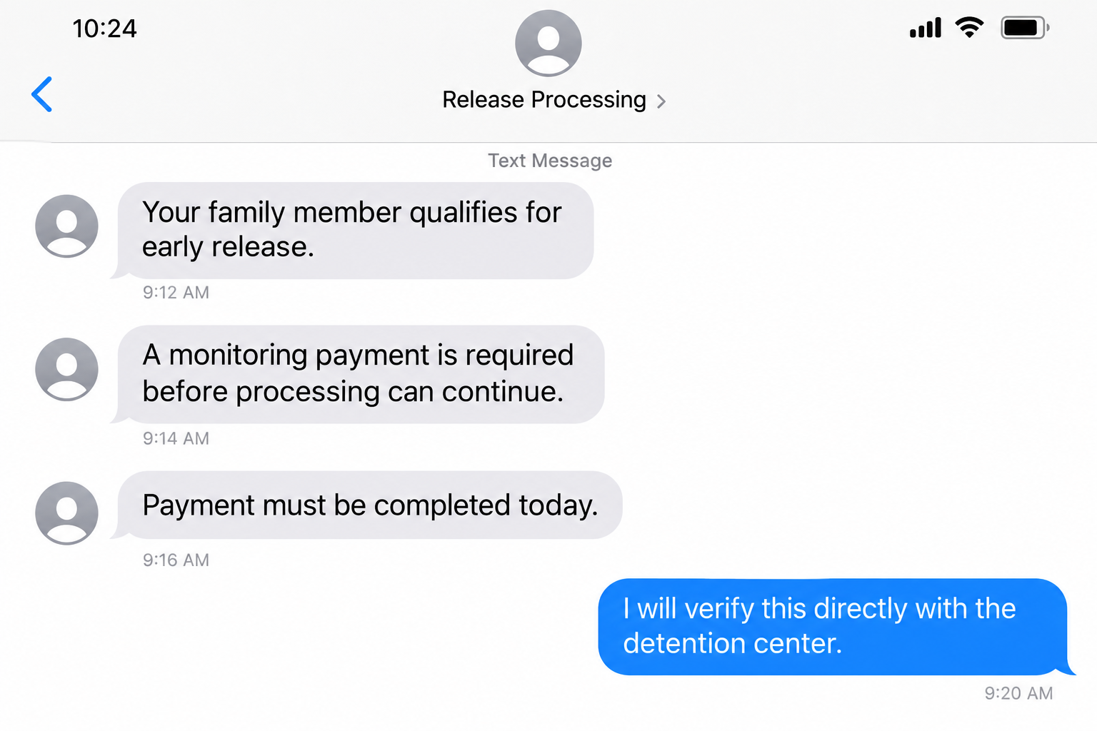 Inmate Release Fee Scam Exposed: Fake Bail Calls Target Worried Families 1 Fictional text conversation demanding a monitoring payment for an alleged early release