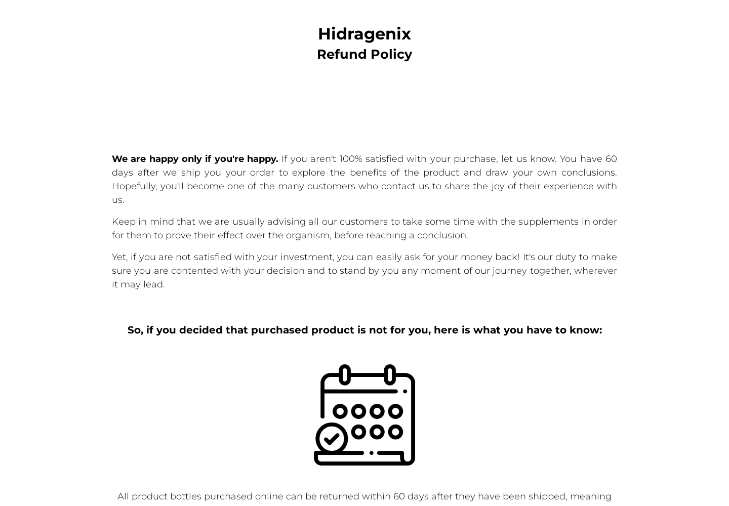Hidragenix Reviews: Hidden Fat Claims, FDA Wording and Costly Return Rules 2 Hidragenix refund page describing a 60-day period beginning when the order is shipped